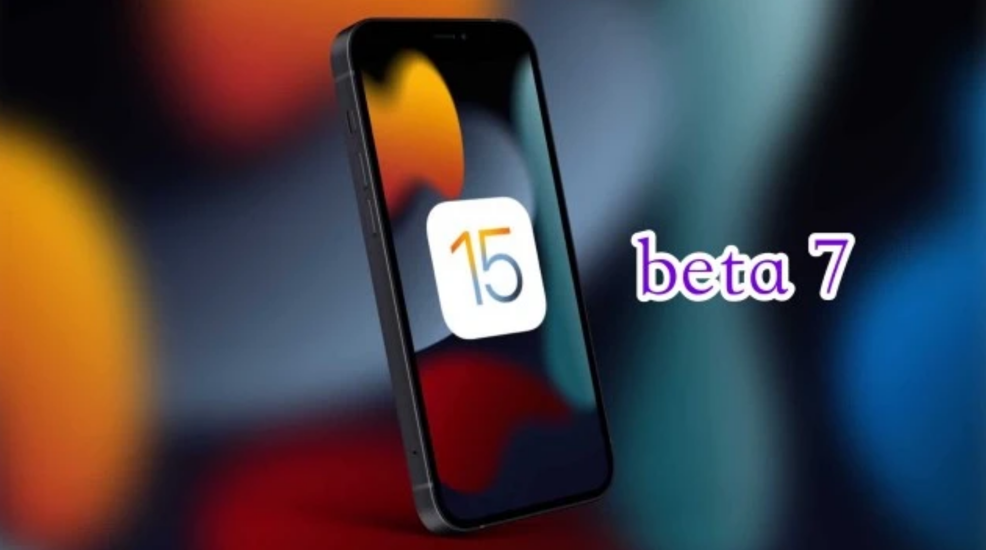孝昌苹果手机维修分享iOS15 Beta7修复了哪些内容 